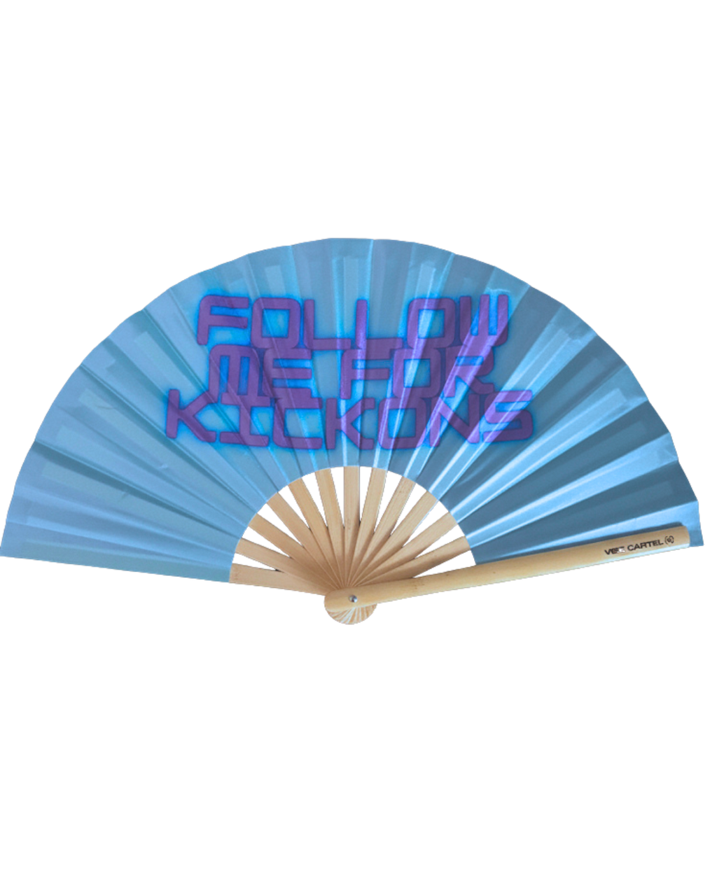 Follow Me For Kickons Fan