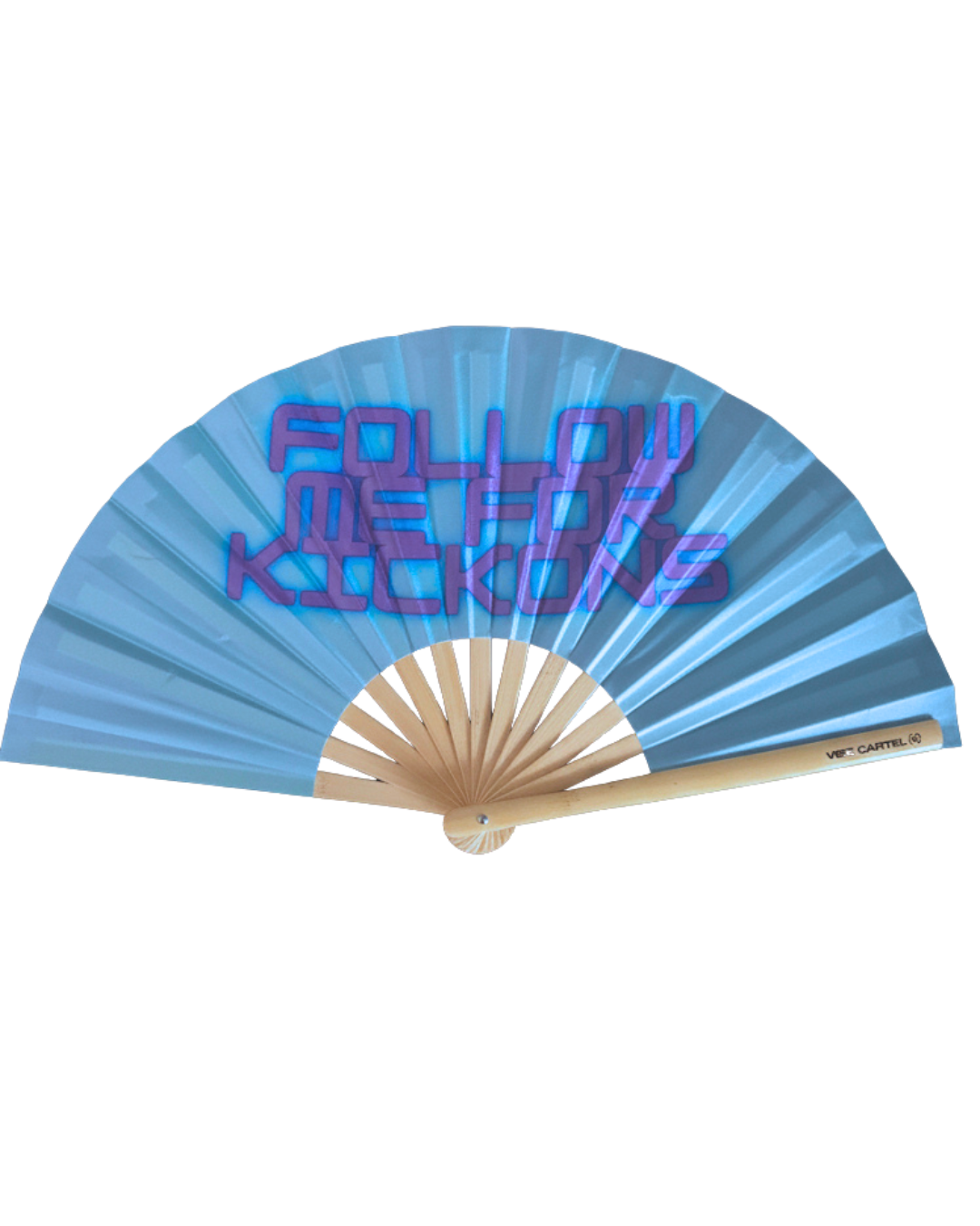 Follow Me For Kickons Fan