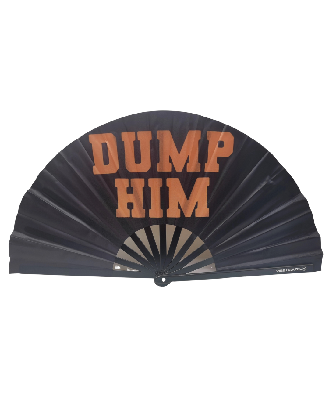 Dump Him Rave Fan