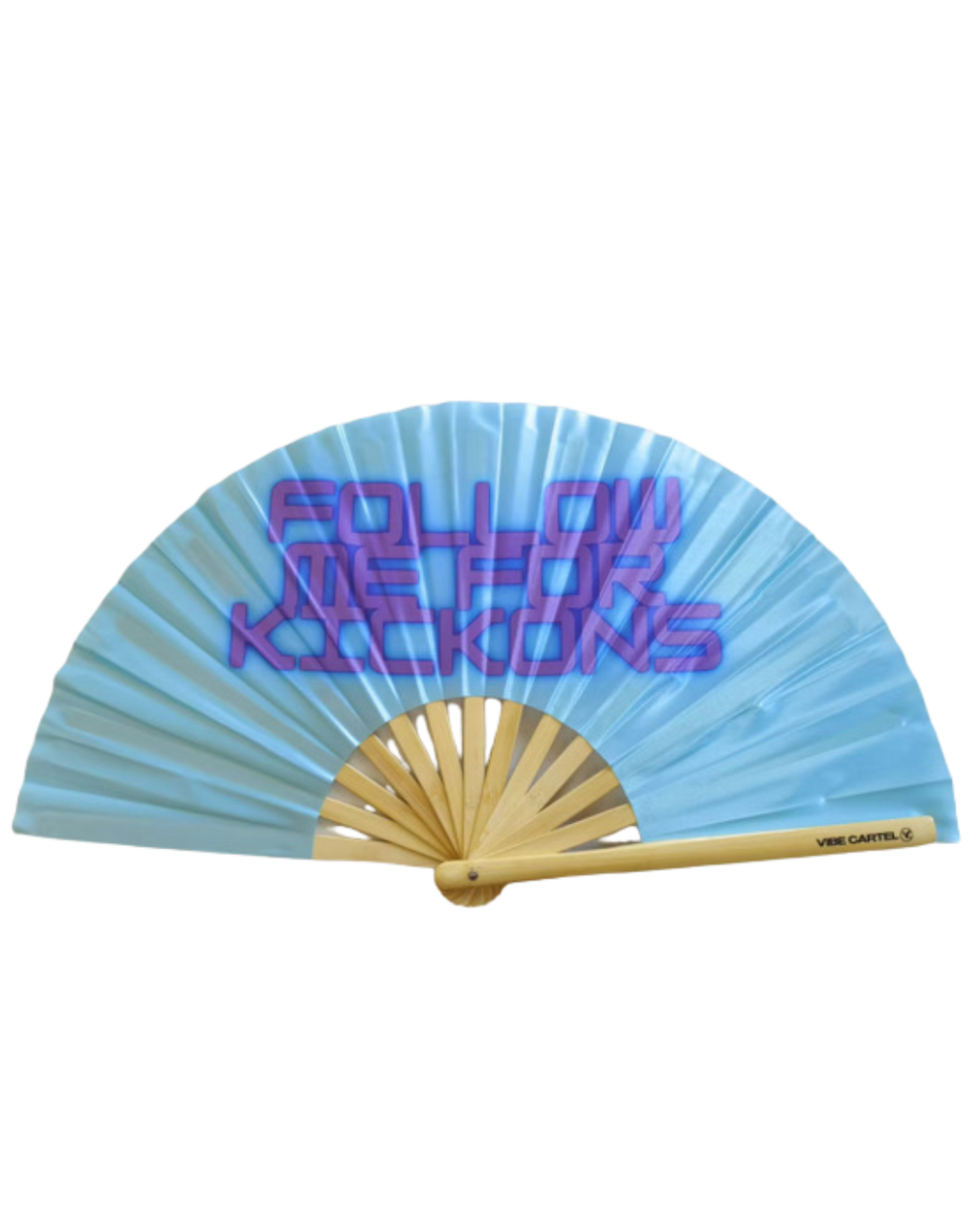 Follow Me For Kickons Fan